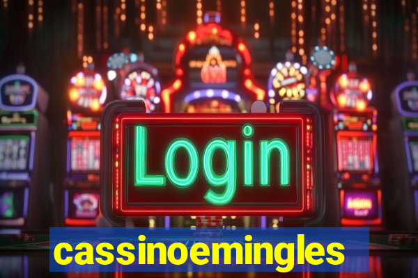 cassinoemingles