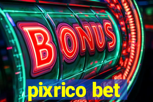 pixrico bet