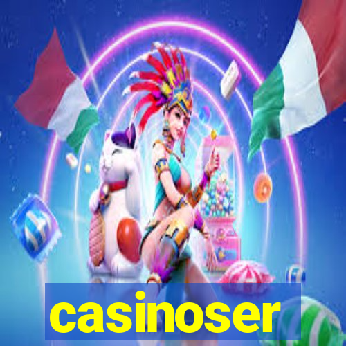 casinoser