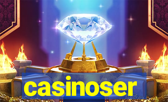 casinoser