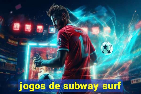 jogos de subway surf