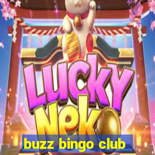 buzz bingo club