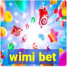 wimi bet