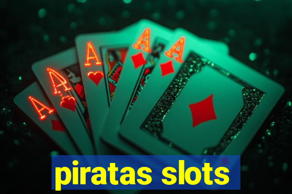 piratas slots