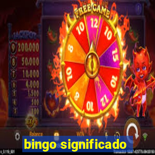 bingo significado