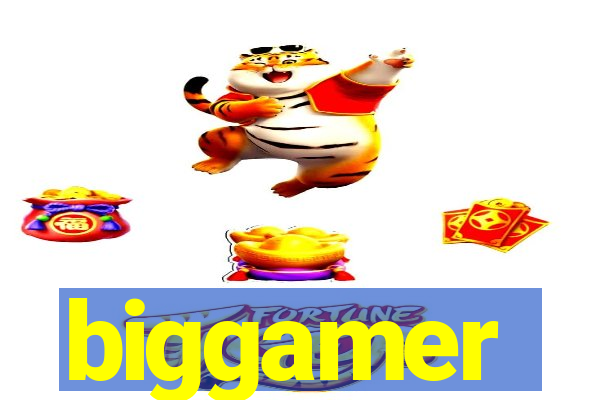 biggamer