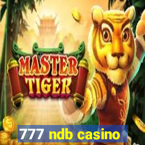 777 ndb casino