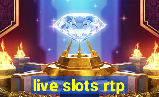 live slots rtp