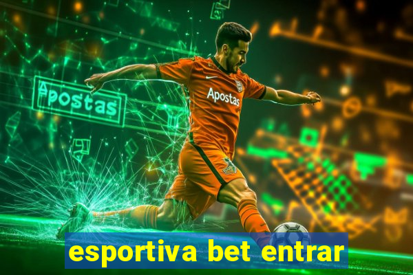 esportiva bet entrar