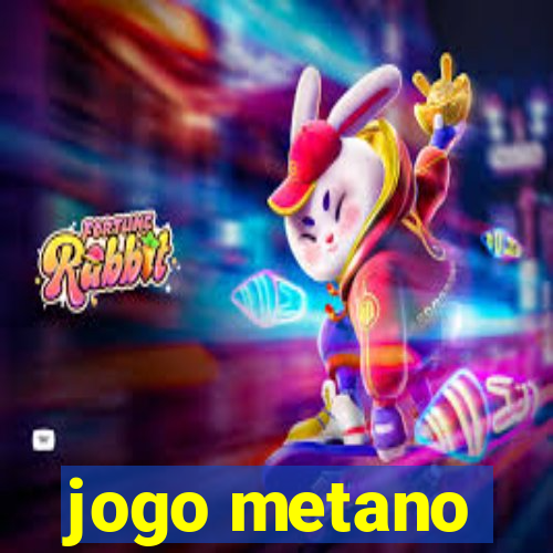 jogo metano