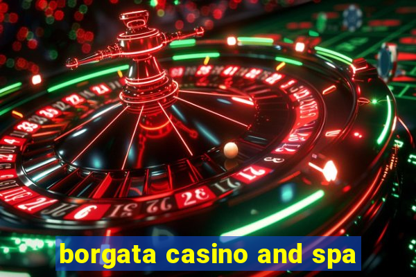 borgata casino and spa