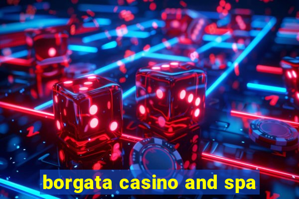 borgata casino and spa