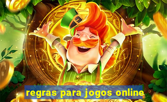 regras para jogos online