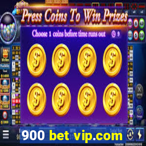 900 bet vip.com