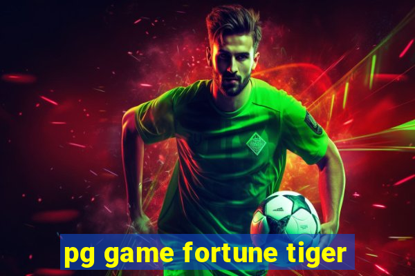 pg game fortune tiger