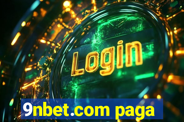 9nbet.com paga