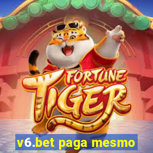 v6.bet paga mesmo