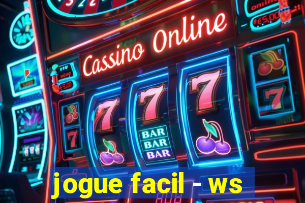 jogue facil - ws