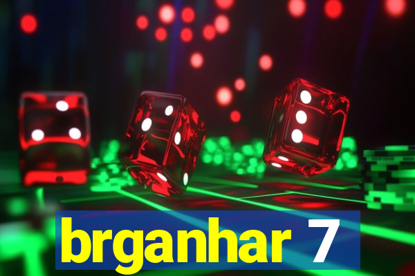 brganhar 7