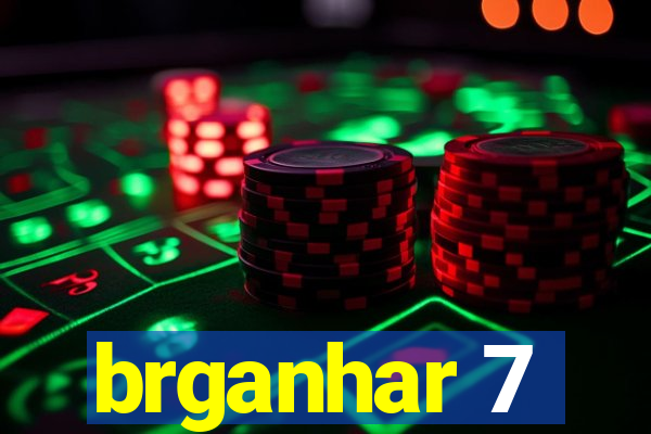 brganhar 7