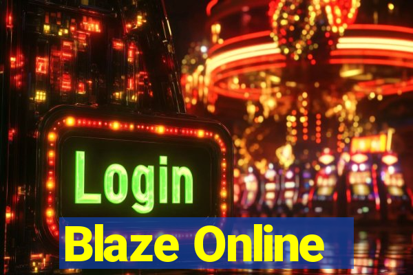 Blaze Online