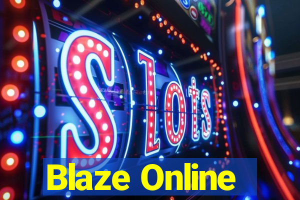 Blaze Online