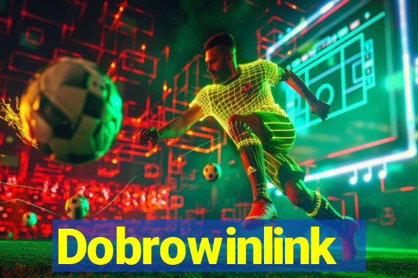 Dobrowinlink