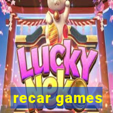 recar games