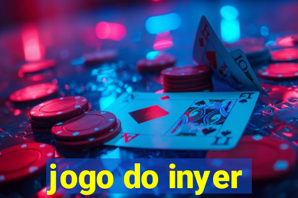 jogo do inyer