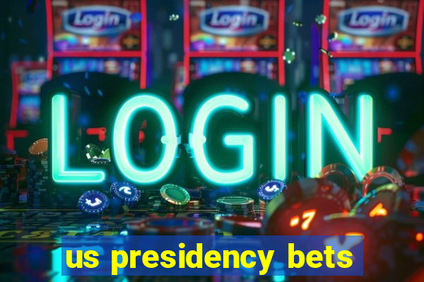 us presidency bets