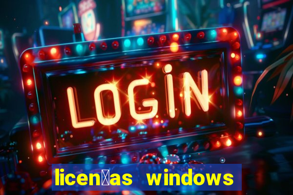 licen莽as windows para empresas