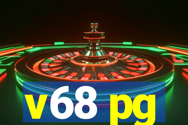 v68 pg