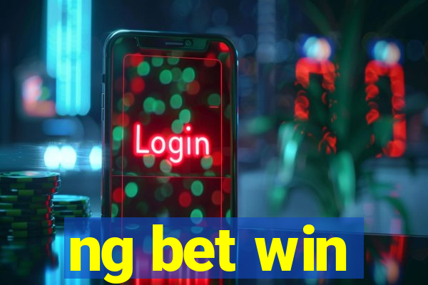 ng bet win