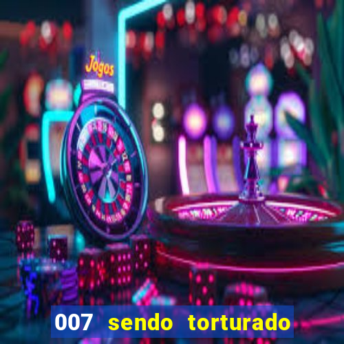 007 sendo torturado casino royale