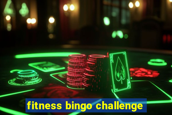 fitness bingo challenge