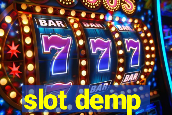 slot demp