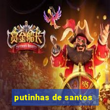 putinhas de santos