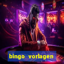 bingo vorlagen kostenlos erstellen