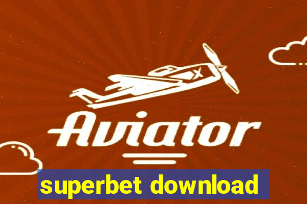 superbet download