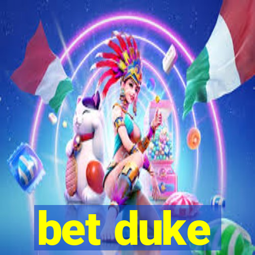 bet duke