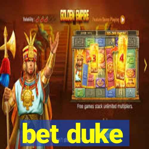 bet duke