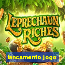 lancamento jogo