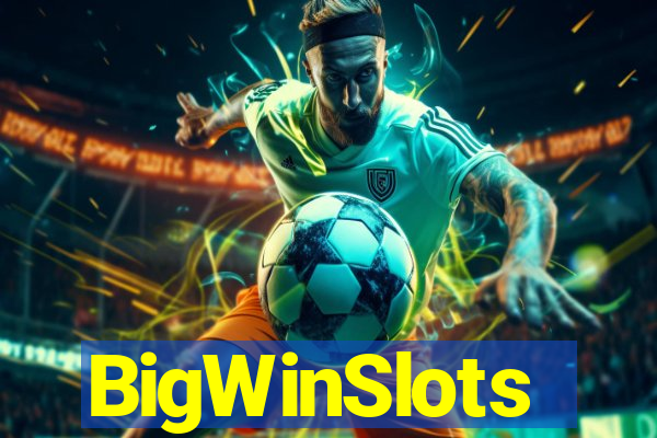 BigWinSlots