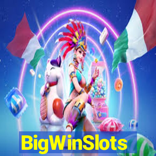 BigWinSlots