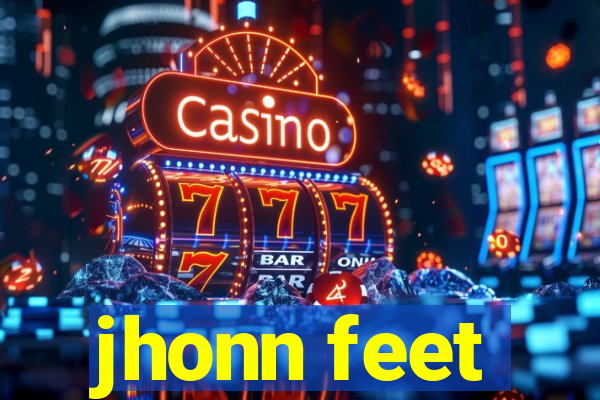 jhonn feet