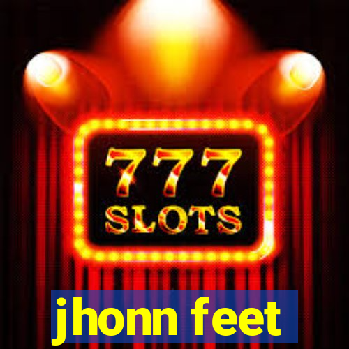 jhonn feet