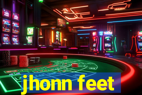 jhonn feet