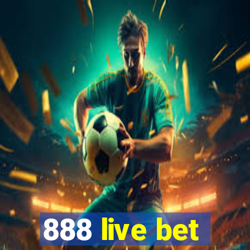 888 live bet