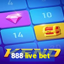 888 live bet