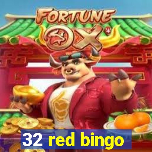 32 red bingo